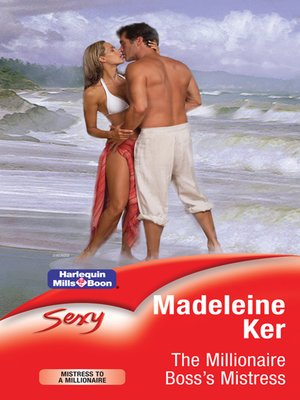 cover image of The Millionaire Boss's Mistress